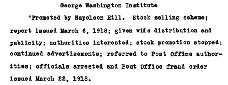 Excerpt from the Better Business Bureaus Annual explaining that Napoleon Hill’s George Washington Institute had been shut down, published in 1919